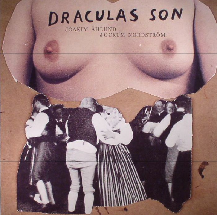 Joakim Ahlund | Jockum Nordstrom Draculas Son
