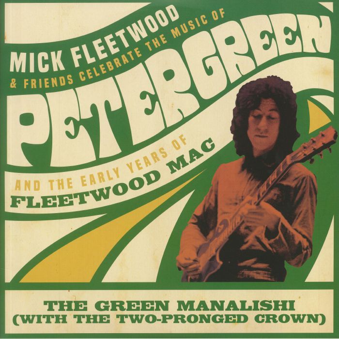 Mick Fleetwood Mick Fleetwood and Friends Celebrate The Music Of Peter Green &The Early Years Of Fleetwood Mac (Record Store Day Black Friday 2020)