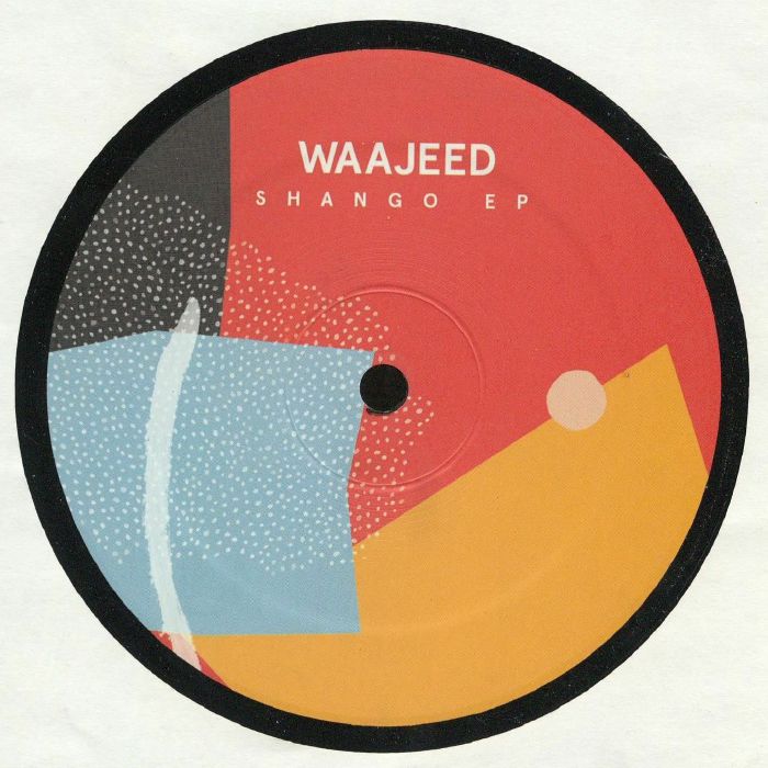 Waajeed Shango EP
