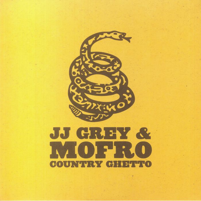 Jj Grey and Mofro Country Ghetto