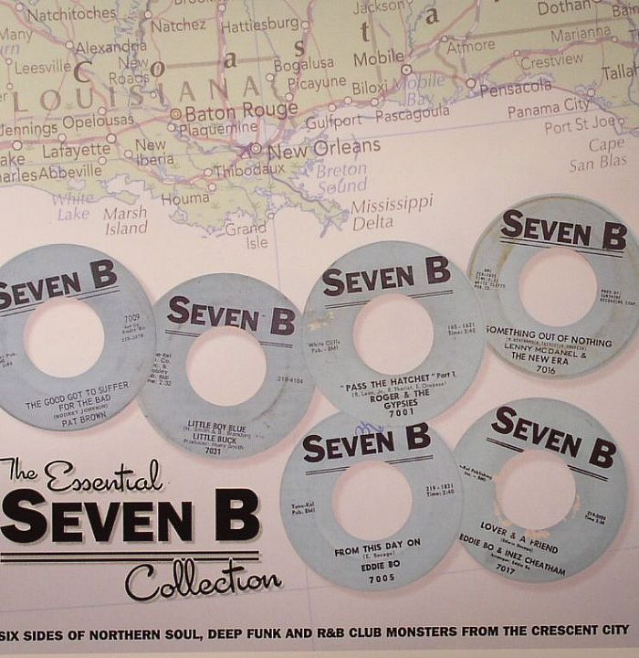 Eddie Bo | Inez Cheatham | Roger andamp; The Gypsies | Little Buck | Lenny Mcdaniel | The New Era | Pat Brown The Essential Seven B Collection