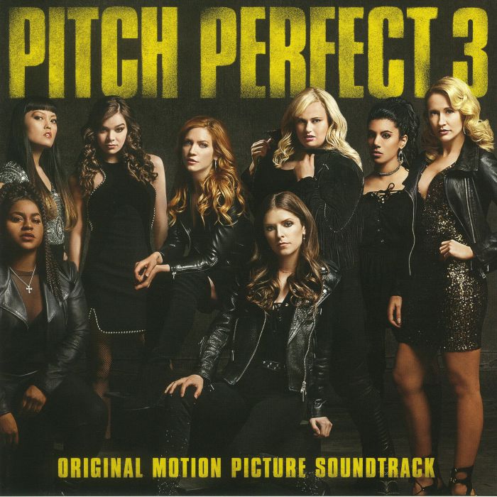 Various Artists Pitch Perfect 3 (Soundtrack)