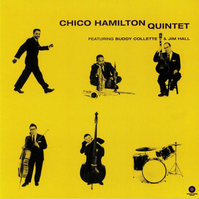 Chico Hamilton Quintet Chico Hamilton Quintet