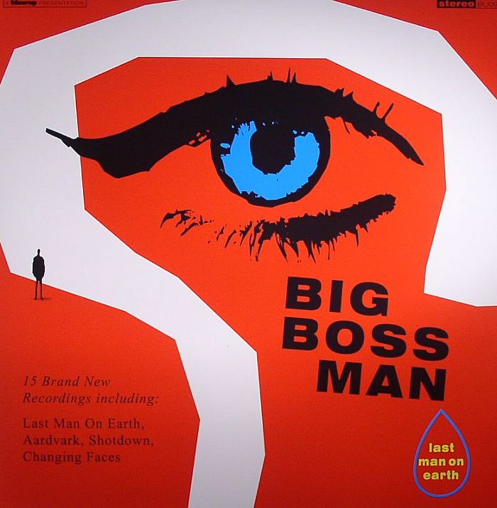 Big Boss Man – Last Man On Earth vinyl cover