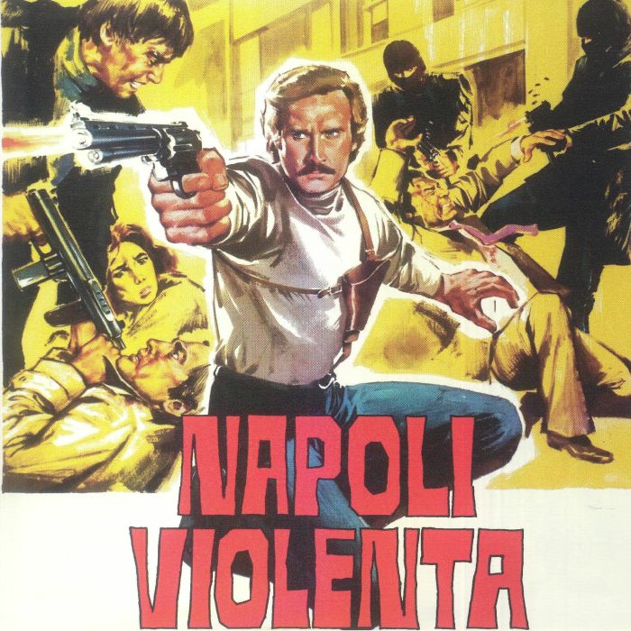 Franco Micalizzi – Napoli Violenta (Soundtrack) vinyl cover