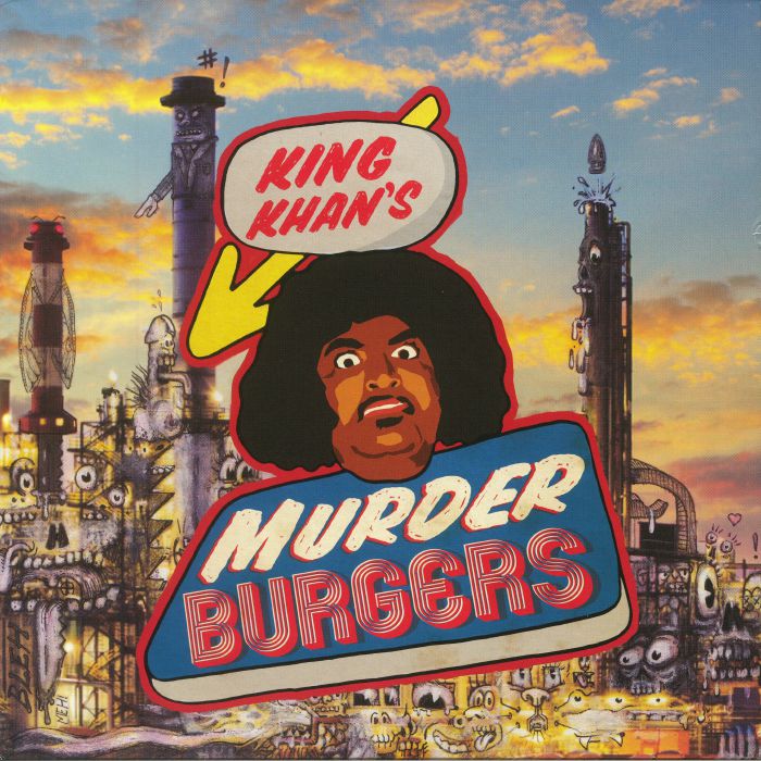 King Khan | The Gris Gris Murder Burgers