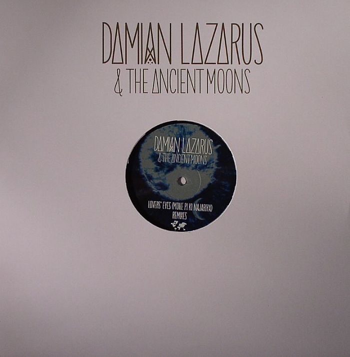 Damian Lazarus | The Ancient Moons Lovers Eyes (Mohe Pi Ki Najariya)