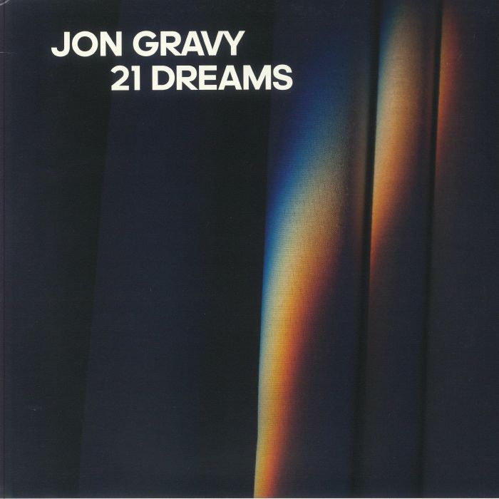 Jon Gravy 21 Dreams