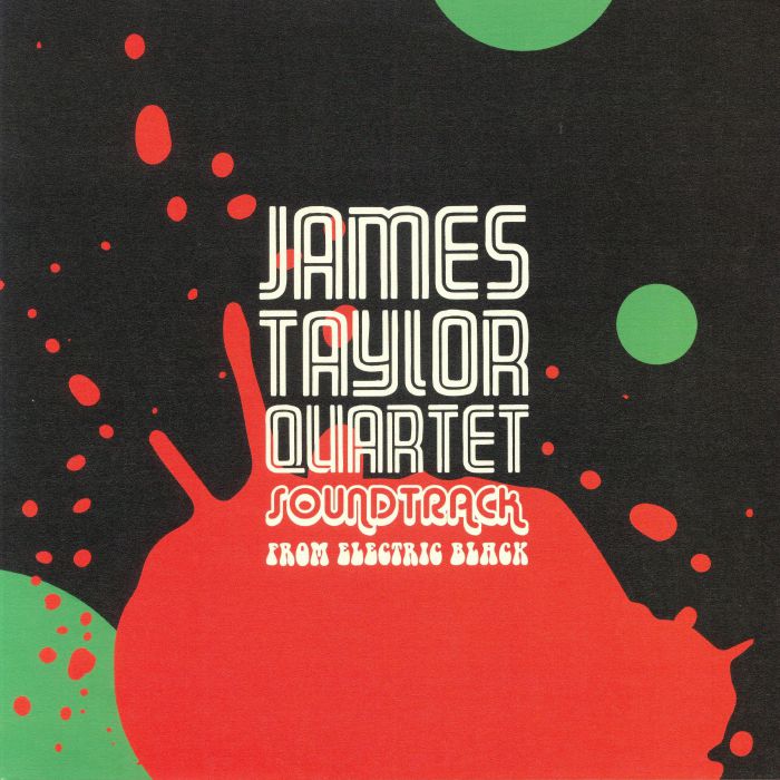 James Taylor Quartet Soundtrack From Electric Black