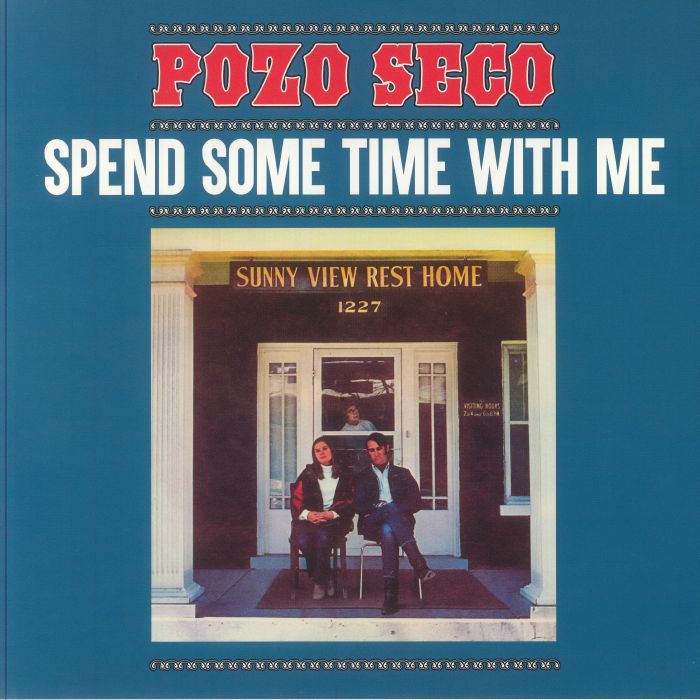 Pozo Seco Spend Some Time With Me (Record Store Day Black Friday RSD 2024)