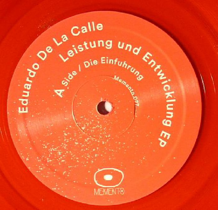 Eduardo De La Calle Leistung and Entwicklung EP