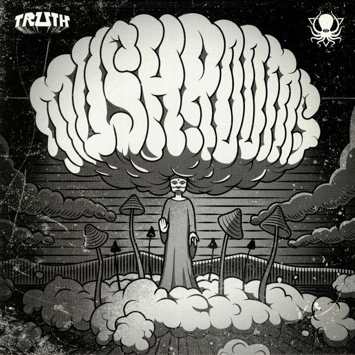 Truth | Stylust | Taso Mushrooms EP