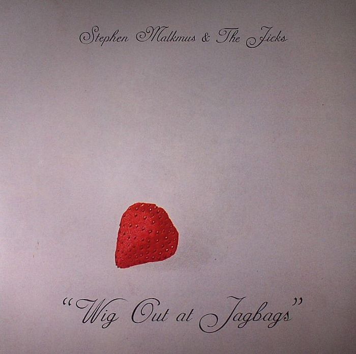 Stephen and The Jicks Malkmus – Wig Out At Jagbags vinyl cover