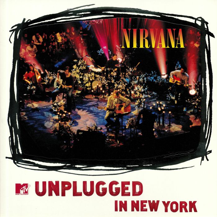 Nirvana MTV Unplugged In New York (25th Anniversary Edition)