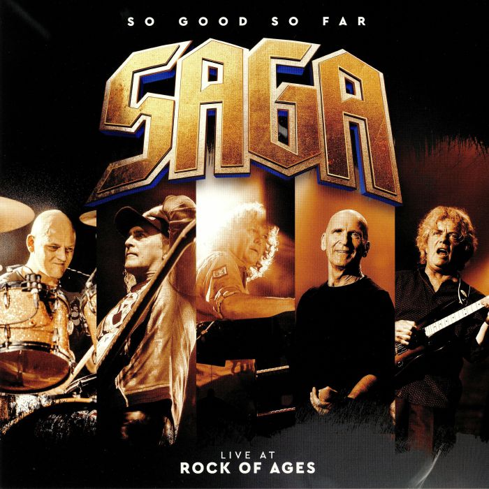 Saga So Good So Far: Live At Rock Of Ages