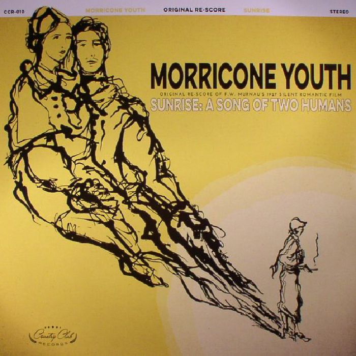 Morricone Youth Sunrise: A Song Of Two Humans (Soundtrack)