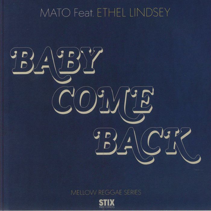 Mato | Ethel Lindsey Baby Come Back