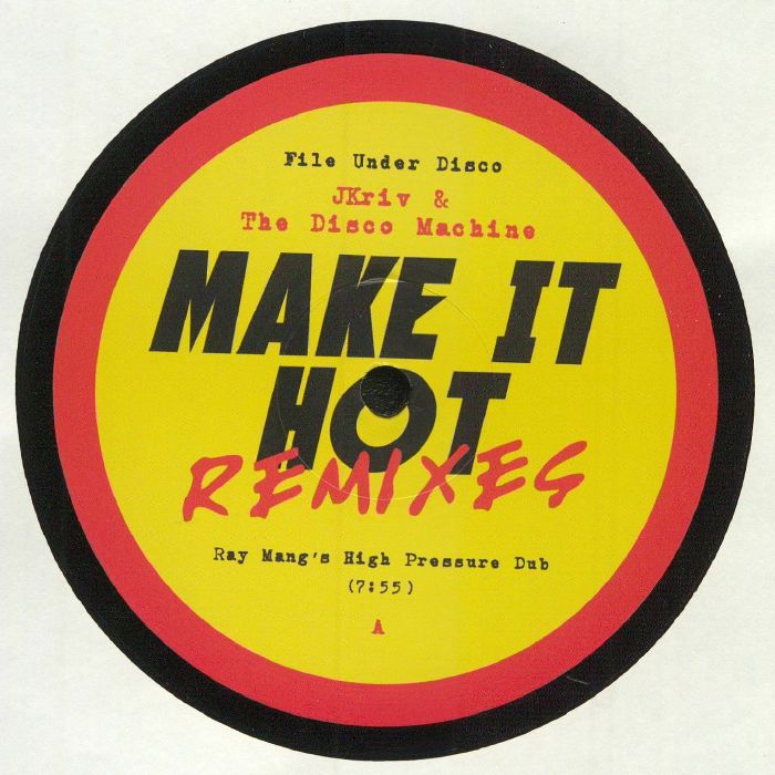 Jkriv | The Disco Machine Make It Hot Remixes