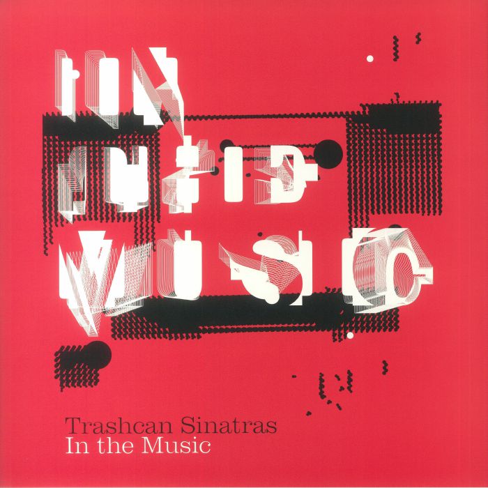 Trashcan Sinatras – In The Music vinyl cover
