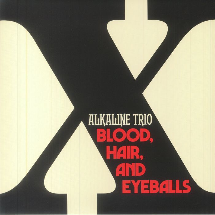 Alkaline Trio – Blood Hair and Eyeballs vinyl cover