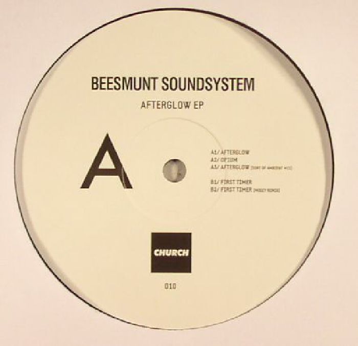 Beesmunt Soundsystem Afterglow EP