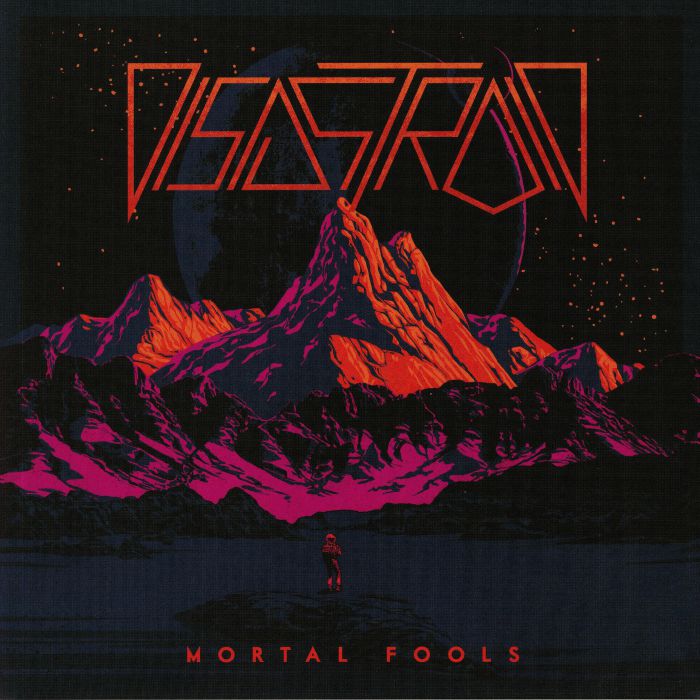 Disastroid Mortal Fools