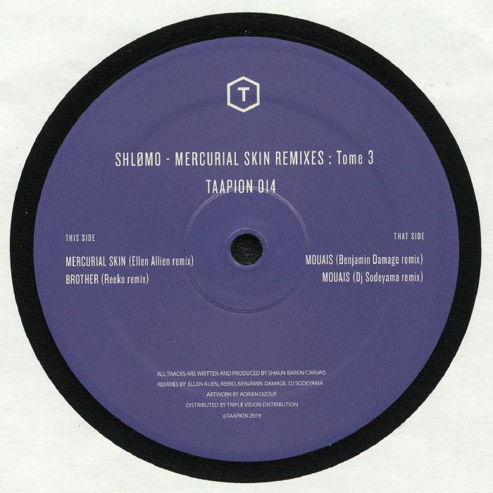 Shlomo Mercurial Skin Remixes: Tome 3