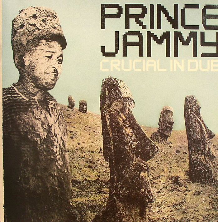 Prince Jammy – Crucial In Dub vinyl cover