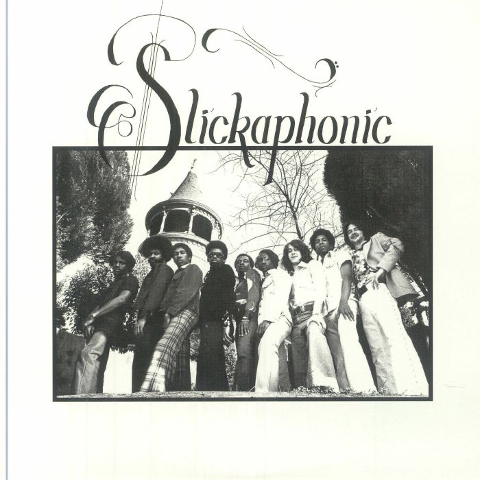 Slickaphonic Back Into My Life Again