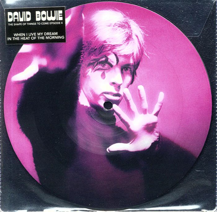 David Bowie – The Shape Of Things To Come Episode 4: When I Live My Dream vinyl cover