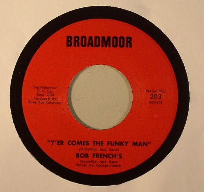 Bob Frenchs Storyville Jazz Band Yer Comes The Funky Man