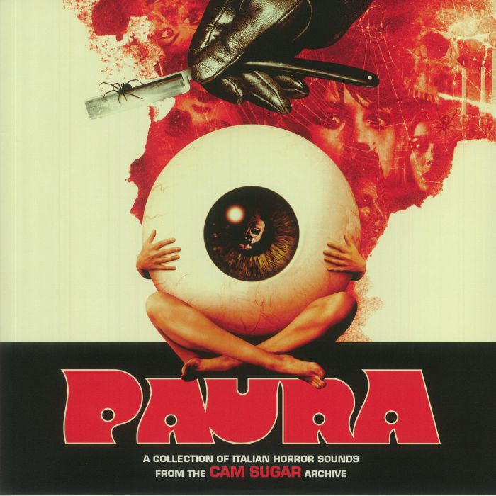 Various Artists Paura: A Collection Of Italian Horror Sounds From The CAM Sugar Archives