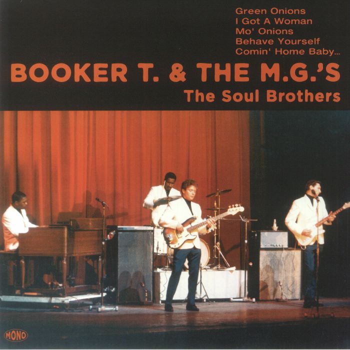 Booker T and The Mgs The Soul Brothers