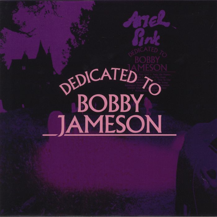 Ariel Pink Dedicated To Bobby Jameson (Deluxe Edition)