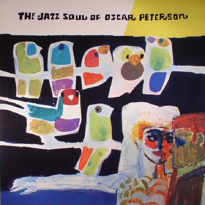 Oscar Peterson The Jazz Souil Of Oscar Peterson (reissue)