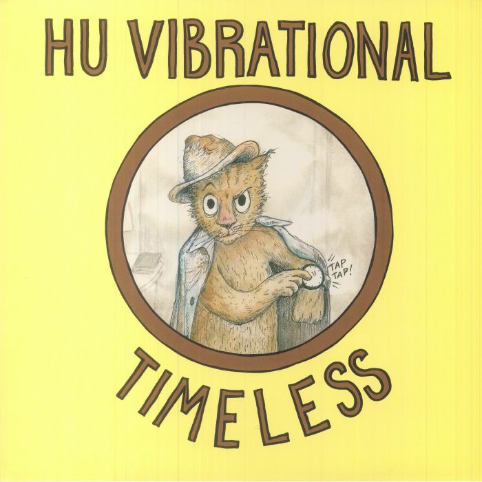 Hu Vibrational Timeless
