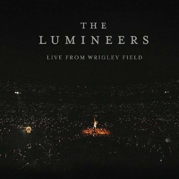 The Lumineers – Live From Wrigley Field vinyl cover
