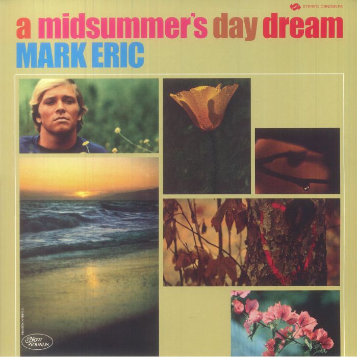 Mark Eric A Midsummers Day Dream