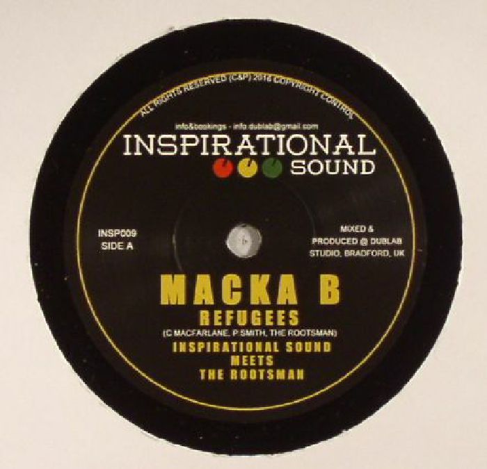 Macka B | Inspirational Sound | The Rootsman Refugees