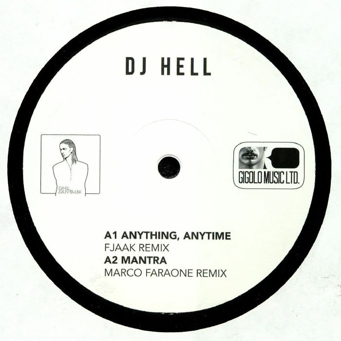 DJ Hell Anything Anytime (remixes)