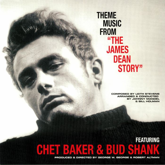 Chet Baker | Bud Shank The James Dean Story (Soundtrack)