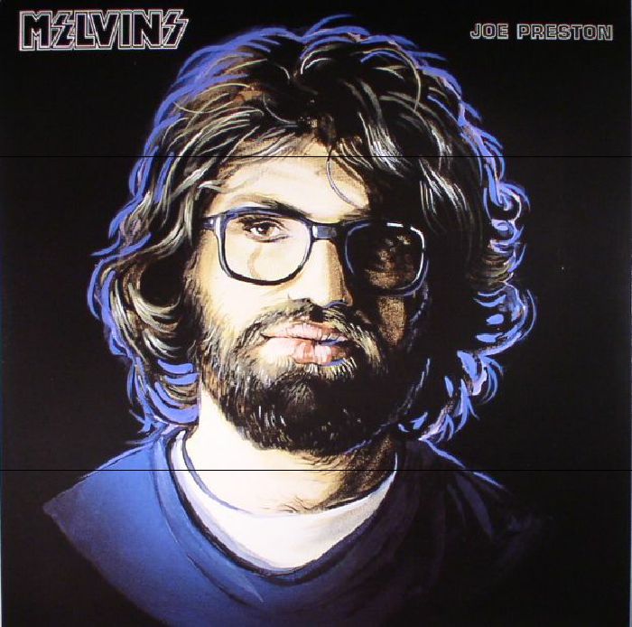 Melvins Joe Preston (remastered)