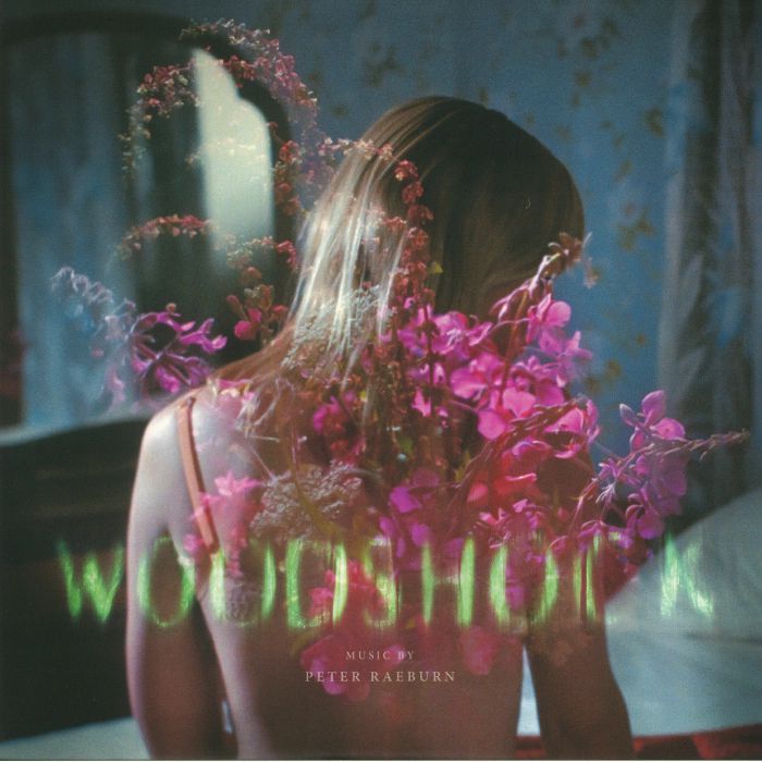 Peter Raeburn Woodshock (Soundtrack)