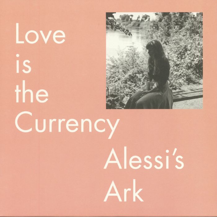 Alessis Ark Love Is The Currency