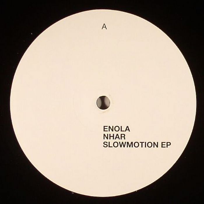 Enola | Nhar Slow Motion EP