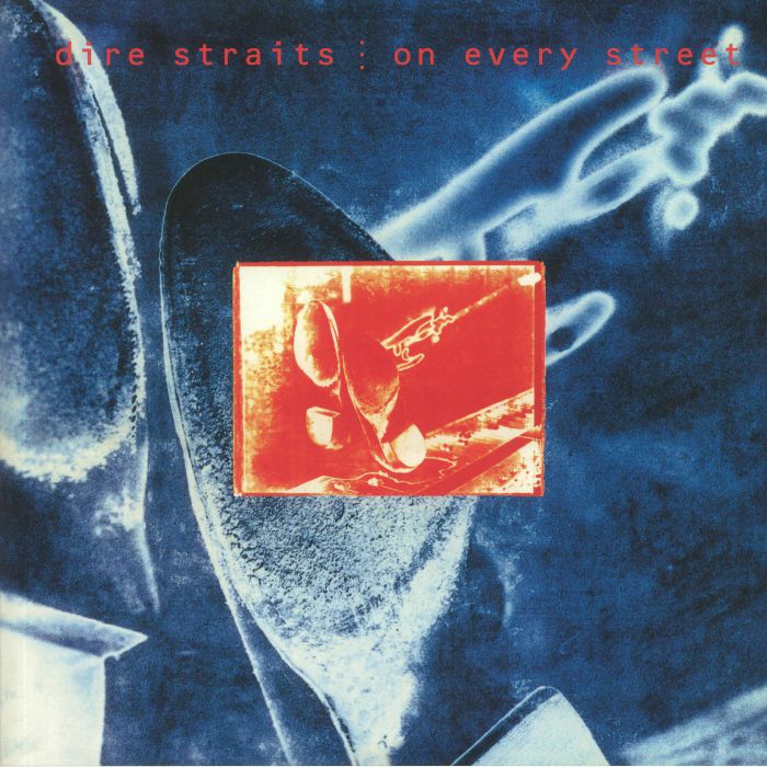 Dire Straits On Every Street (Start Your Ear Off Right Edition)