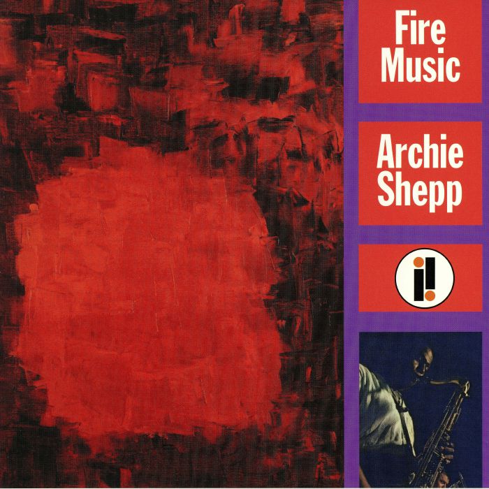 Archie Shepp Fire Music