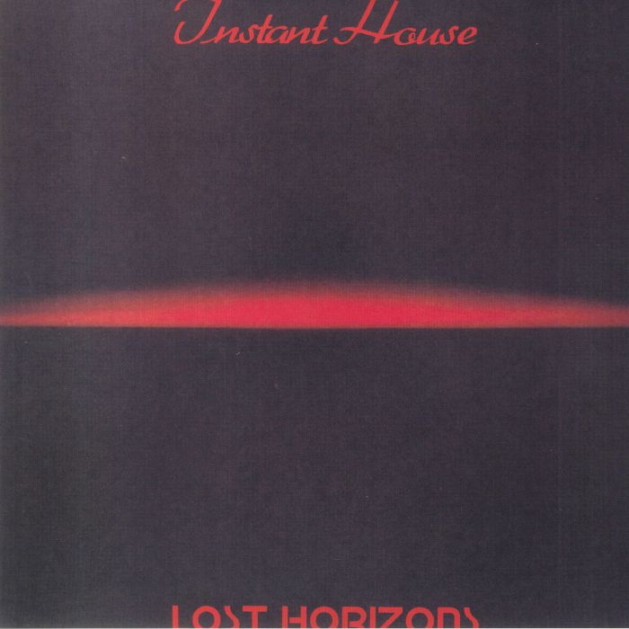 Instant House Lost Horizons