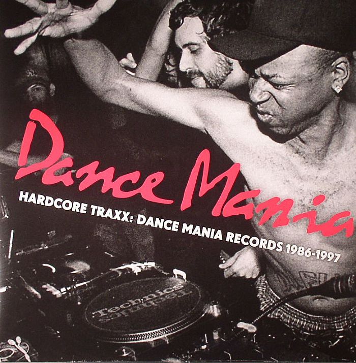 Various Artists Dance Mania Hardcore Traxx: Dance Mania Records 1986 1997