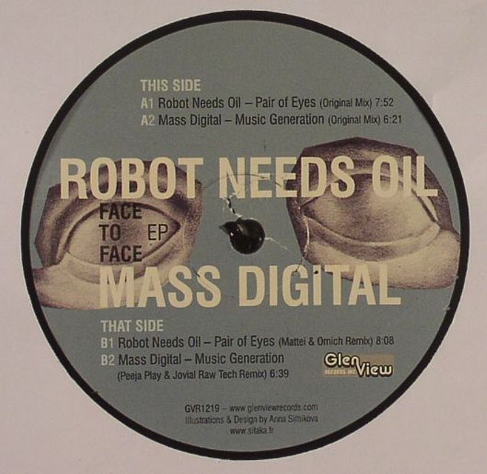 Robot Needs Oil | Mass Digital Face To Face EP